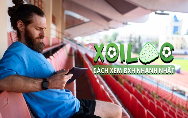 Xôi Lạc TV bóng đá trực tuyến
